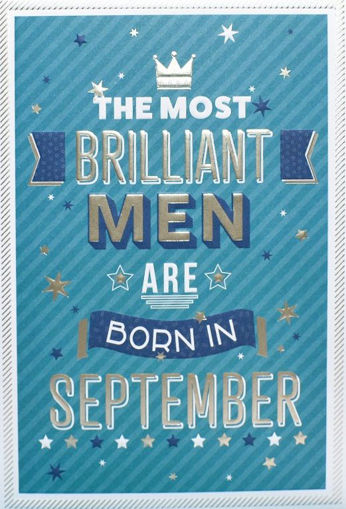 Picture of BRILLIANT MEN ARE BORN IN SEPTEMBER CARD